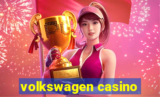 volkswagen casino