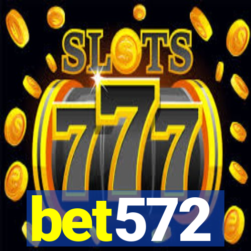 bet572