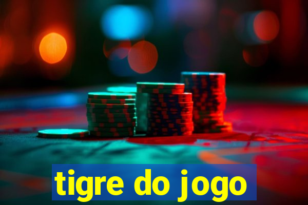 tigre do jogo