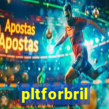 pltforbril