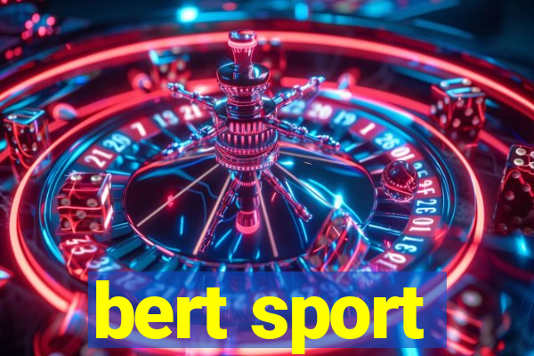 bert sport