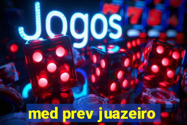 med prev juazeiro