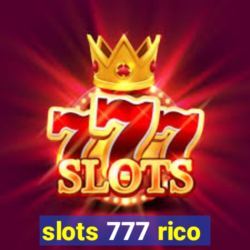 slots 777 rico