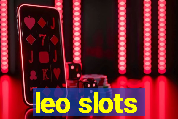 leo slots