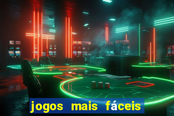 jogos mais fáceis de ganhar