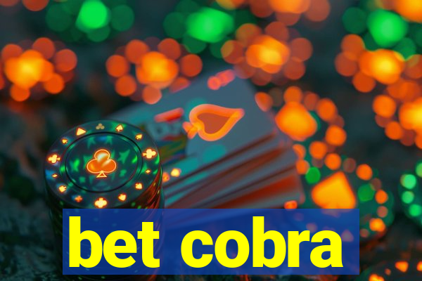 bet cobra