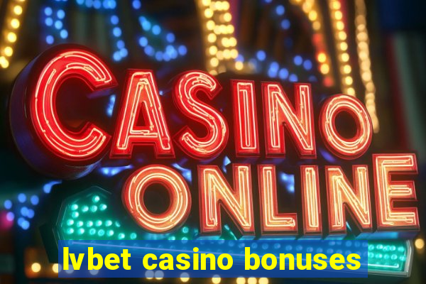 lvbet casino bonuses