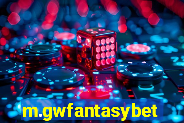 m.gwfantasybet