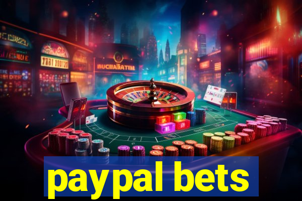 paypal bets