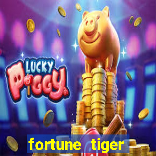 fortune tiger deposito de 1 real