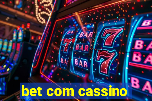 bet com cassino