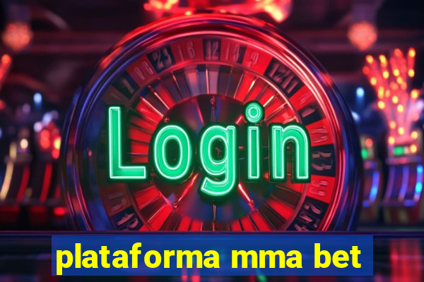 plataforma mma bet