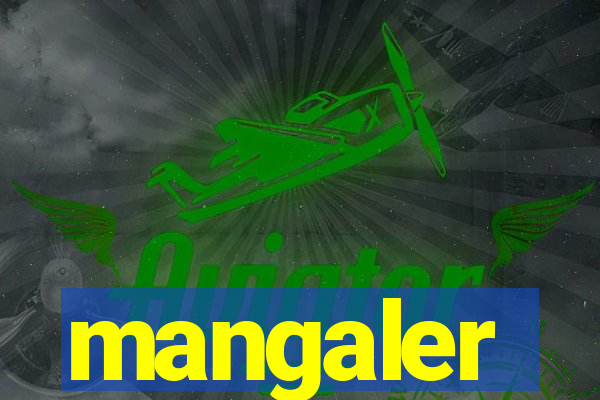 mangaler