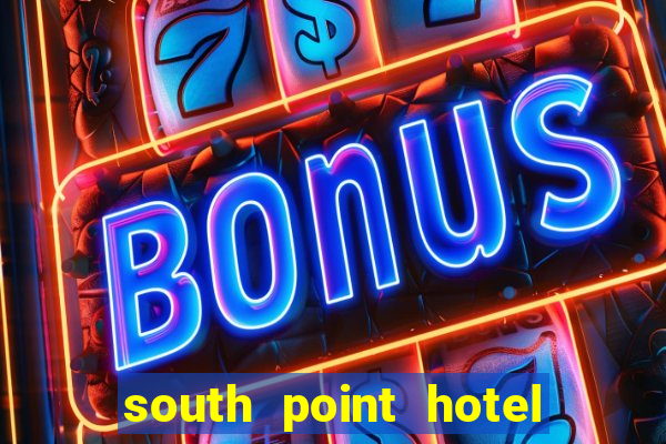 south point hotel casino and spa