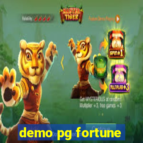 demo pg fortune