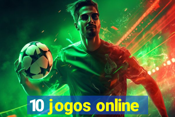 10 jogos online