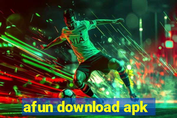 afun download apk