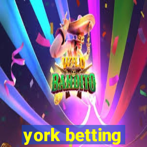 york betting