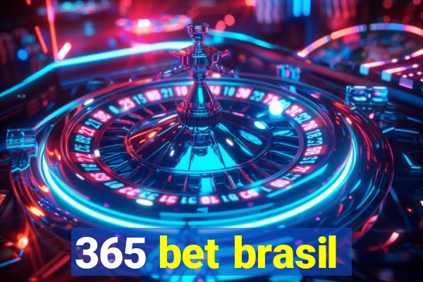 365 bet brasil