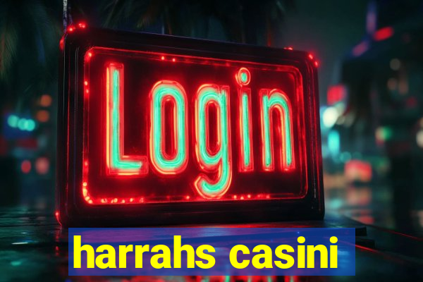 harrahs casini