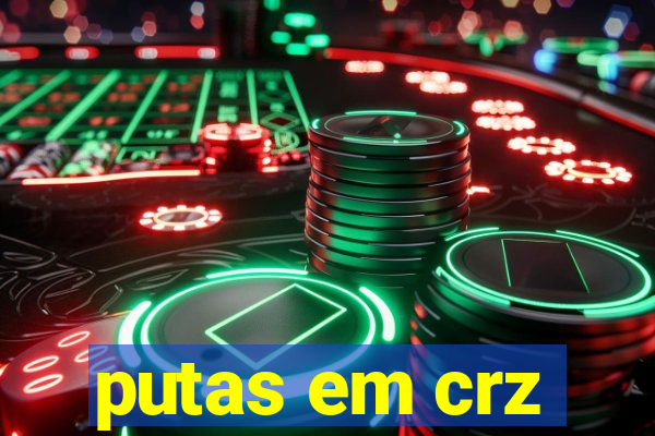 putas em crz