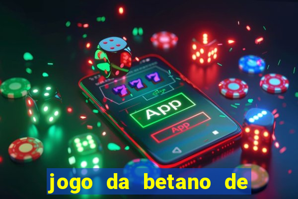 jogo da betano de 10 centavos