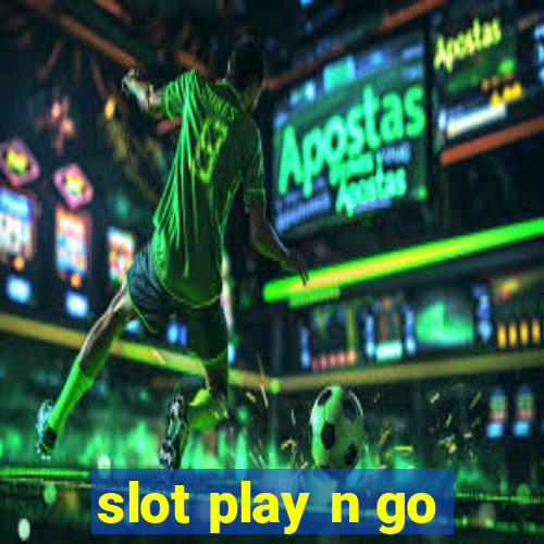 slot play n go