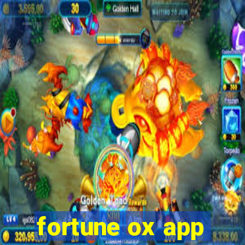 fortune ox app