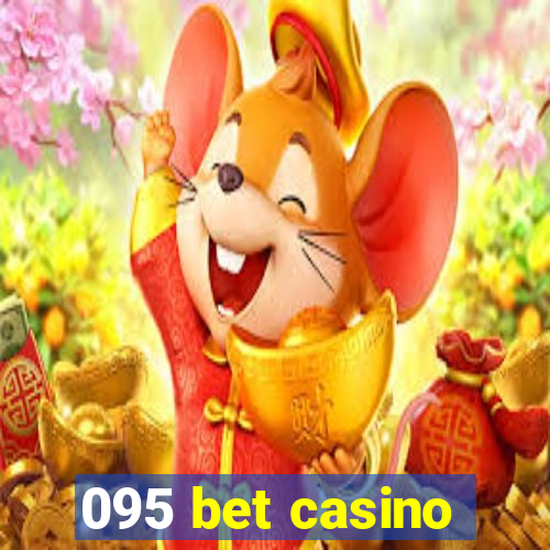 095 bet casino