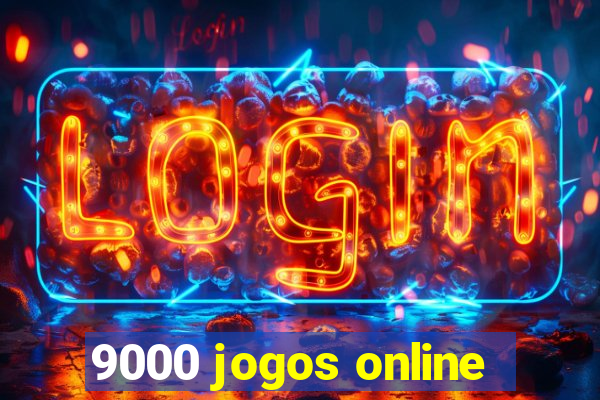 9000 jogos online