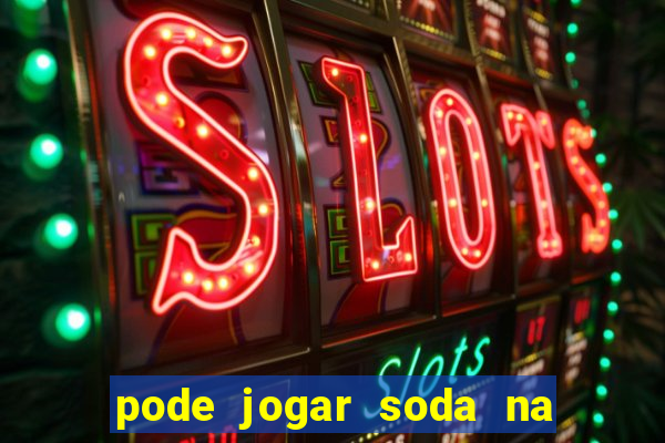 pode jogar soda na caixa de gordura