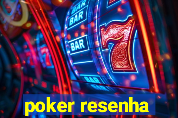 poker resenha