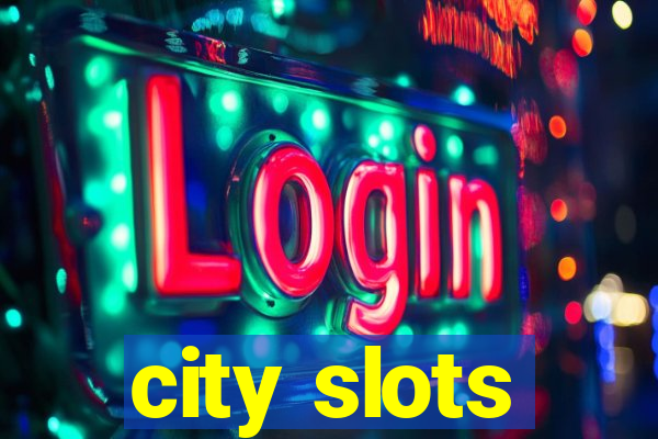 city slots