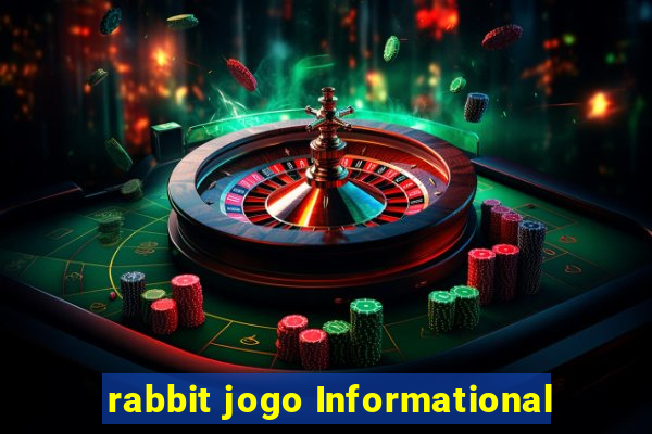 rabbit jogo Informational