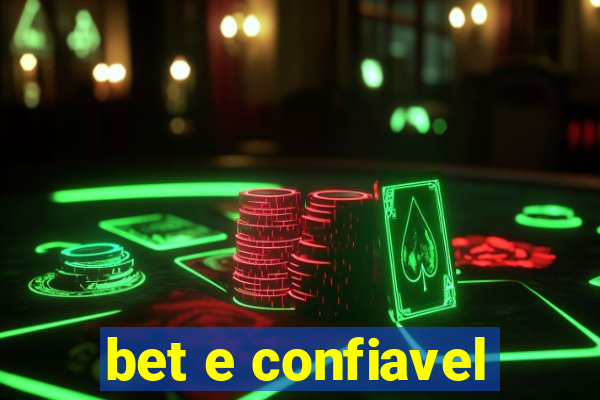 bet e confiavel