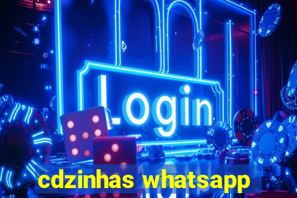 cdzinhas whatsapp