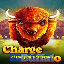 daftar judi slot terbaik