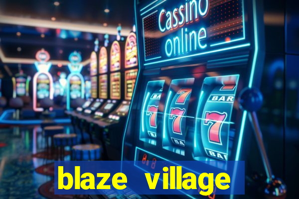 blaze village shindo life