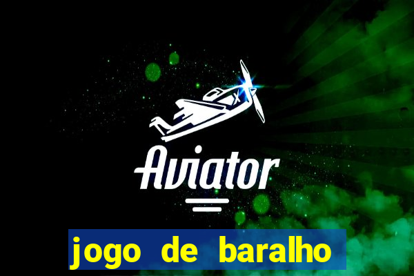 jogo de baralho para ganhar dinheiro