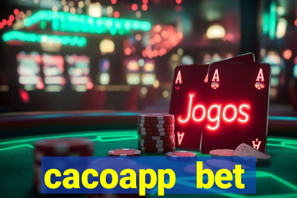 cacoapp bet cacoapp2 bet