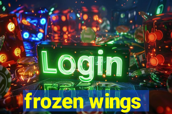 frozen wings