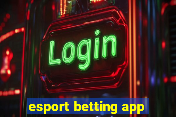 esport betting app