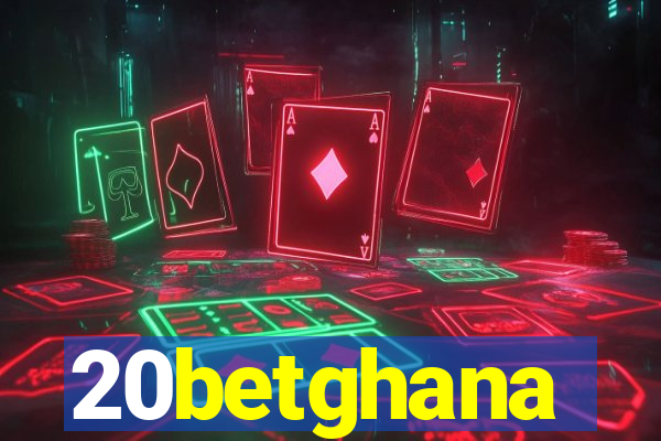 20betghana