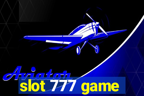 slot 777 game