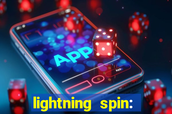 lightning spin: vegas slots