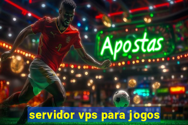 servidor vps para jogos