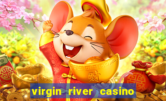 virgin river casino and hotel