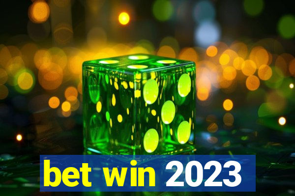 bet win 2023