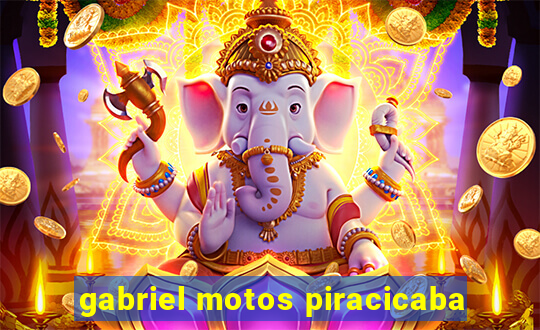 gabriel motos piracicaba