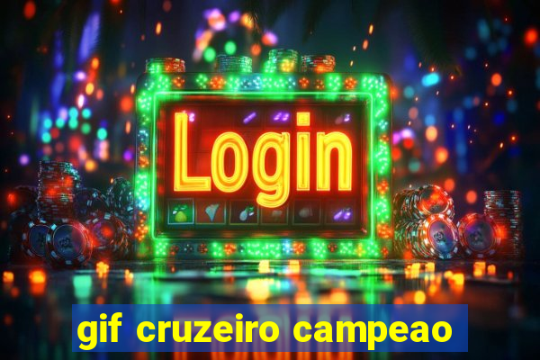 gif cruzeiro campeao